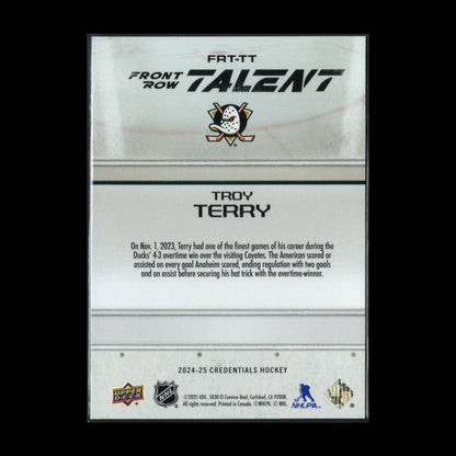 2024-25 UD Credentials TROY TERRY #FRT-TT Front Row Talent - Anaheim Ducks