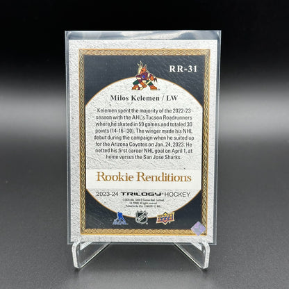 2023-24 UD Trilogy MILOS KELEMEN #RR-31 Rookie Renditions RC - Arizona Coyotes