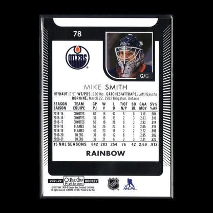 2021-22 O-Pee-Chee Platinum MIKE SMITH #78 Rainbow - Edmonton Oilers