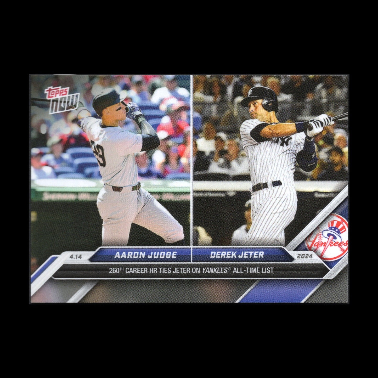 2024 Topps Now AARON JUDGE / DEREK JETER #76 - NY Yankees **ONLINE EXCLUSIVE**