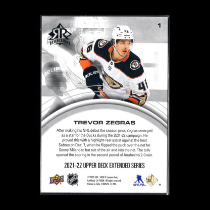 2021-22 UD Extended series TREVOR ZEGRAS #1 Reflections - Anaheim Ducks