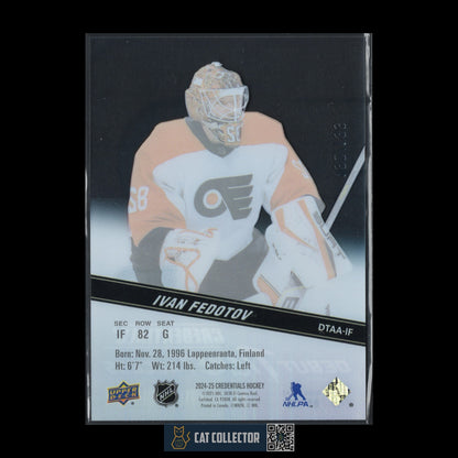 2024-25 UD Credentials IVAN FEDOTOV #DTAA-IF Acetate Debut Ticket Access /199 RC