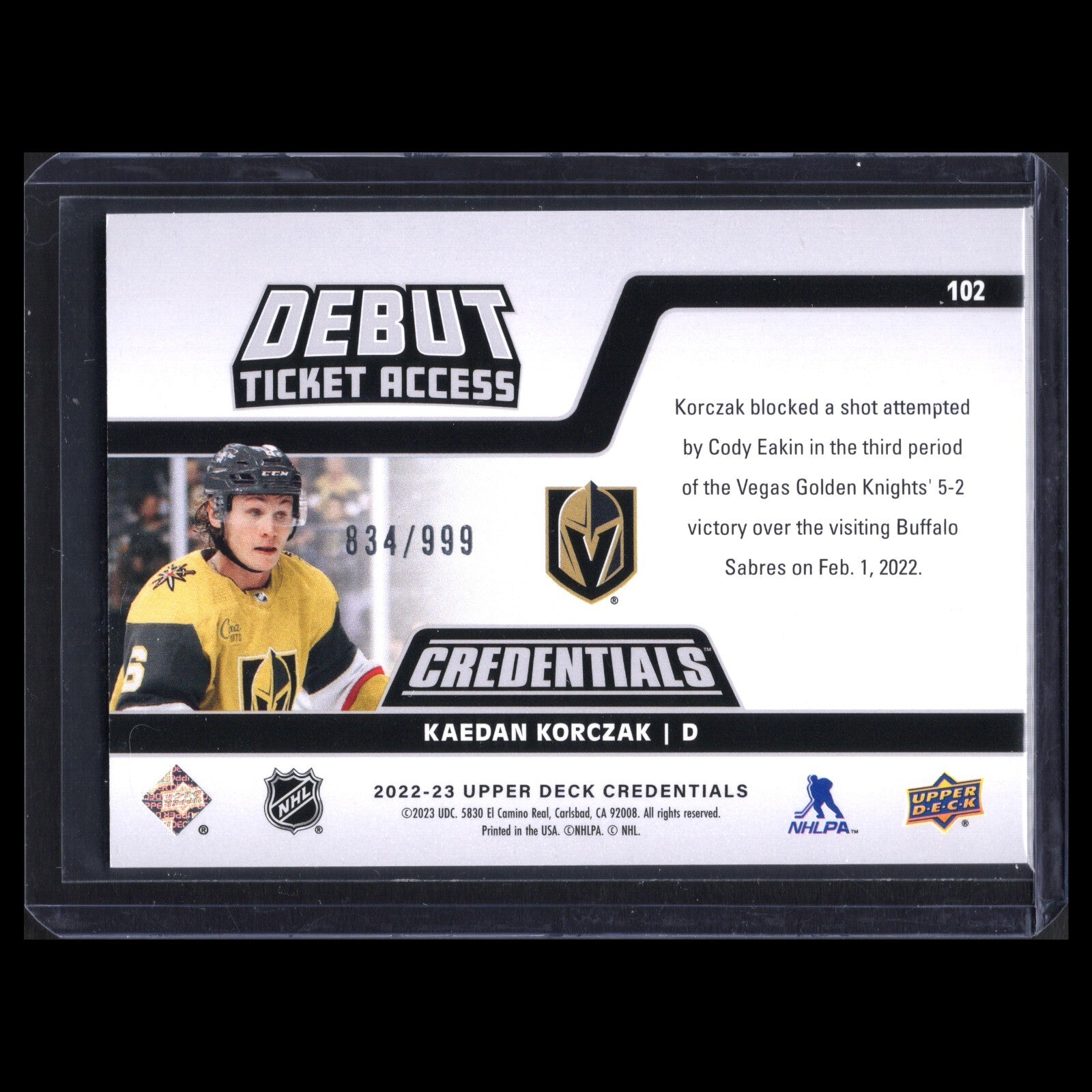 2022-23 UD Credentials KAEDAN KORCZAK #102 Debut Ticket Access RC 834/999