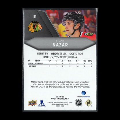2024-25 UD Overtime FRANK NAZAR #81 Rookie RC - Chicago Blackhawks