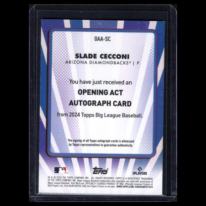2024 Topps Big League SLADE CECCONI #OAA-SC Rookie Opening Act Autograph