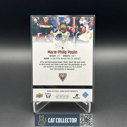 2024-25 UD PWHL Game Dated Moments MARIE-PHILIP POULIN #9 ONLINE EXCUSIVE!