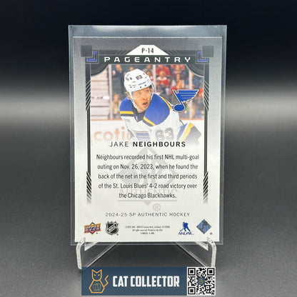 2014-25 UD SP Authentic JAKE NEIGHBOURS #P-14 Pageantry Red