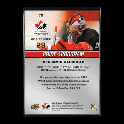 2023 Upper Deck Team Canada Juniors BENJAMIN GAUDREAU #79 Pride of the program