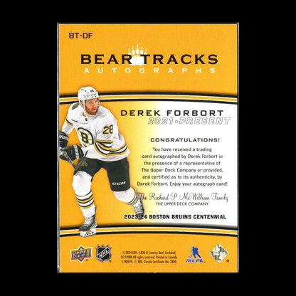 2023-24 UD Boston Bruins Centennial DEREK FORBORT #BT-DF Bear Tracks Autographs