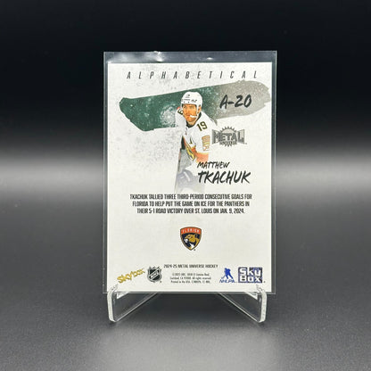 2024-25 SkyBox Metal Universe MATTHEW TKACHUK #A-20 Alphabetical