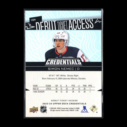 2023-24 UD Credentials SIMON NEMEC #184 Debut Ticket Access RC 136/599
