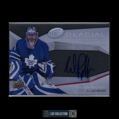 2008-09 UD Ice ANDREW RAYCROFT #GG-AR Glacial Graphs Auto