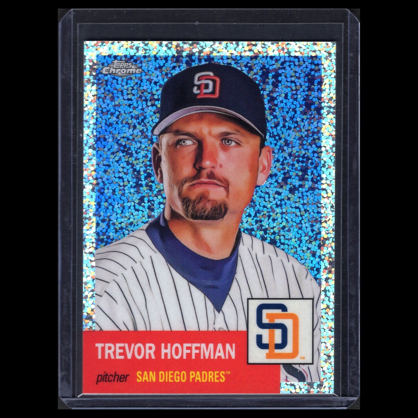 2022 Topps Chrome Platinum Anniversary TREVOR HOFFMAN #72 Speckle Refractor /150