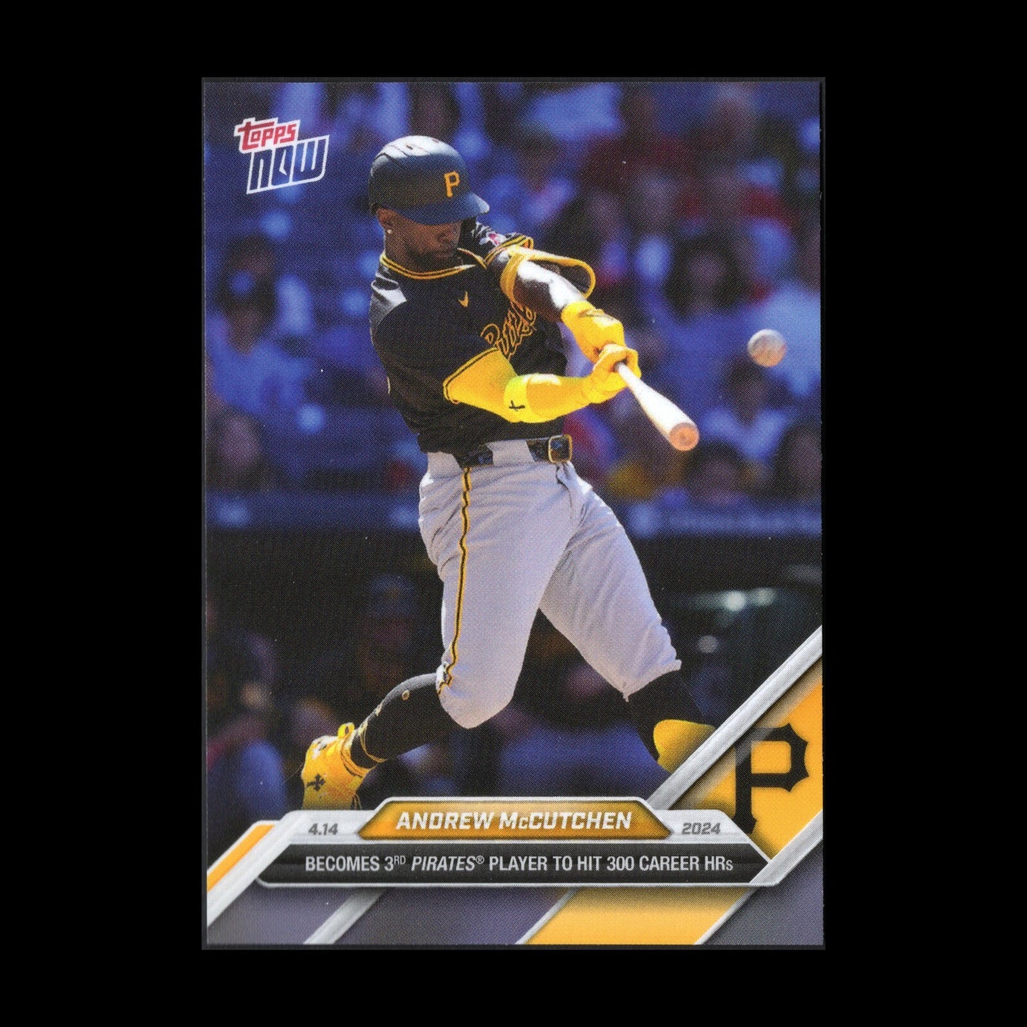 2024 Topps Now ANDREW MCCUTCHEN #74 - Pittsburgh Pirates ** ONLINE EXCLUSIVE**