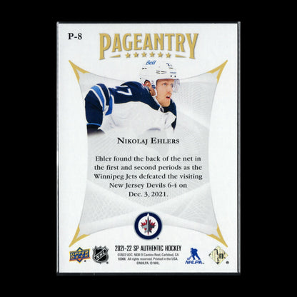 2021-22 UD SP Authentic NIKOLAJ EHLERS #P-8 Pageantry - Winnipeg Jets