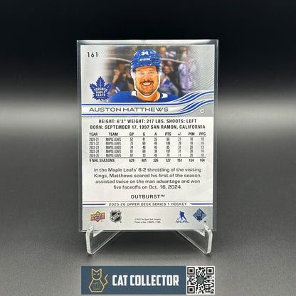 2025-26 UD Series 1 AUSTON MATTHEWS #161 Outburst - Toronto Maple Leafs