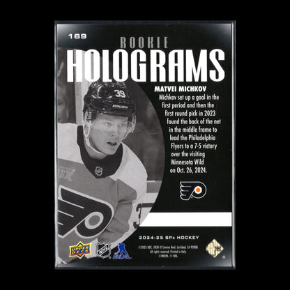 2024-25 UD SPx MATVEI MICHKOV #169 Holograms Rookie RC SSP - Philadelphia Flyers