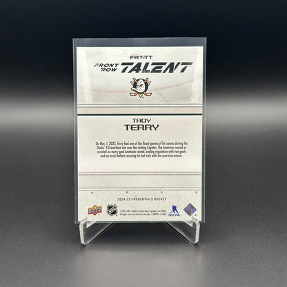 2024-25 UD Credentials TROY TERRY #FRT-TT Front Row Talent - Anaheim Ducks