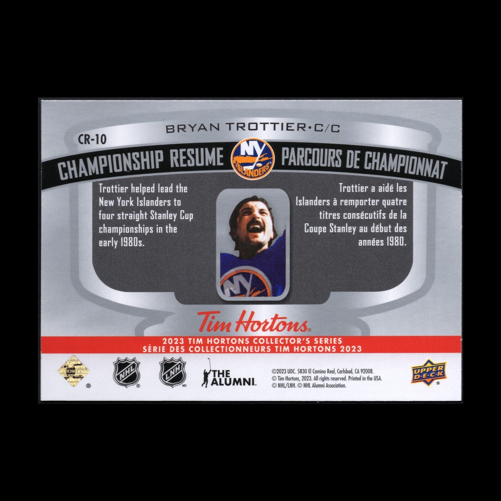 2023 UD Tim Hortons BRYAN TROTTIER #CR-10 Championship Resume - NY Islanders