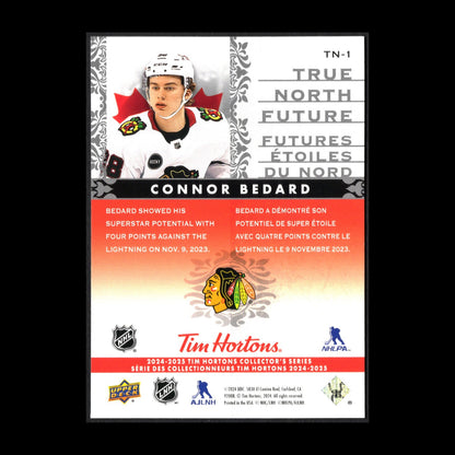 2024-25 UD Tim Hortons CONNOR BEDARD #TH-1 True North Future Chicago Blackhawks
