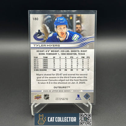 2025-26 UD Series 1 TYLER MYERS #180 Outburst - Vancouver Canucks