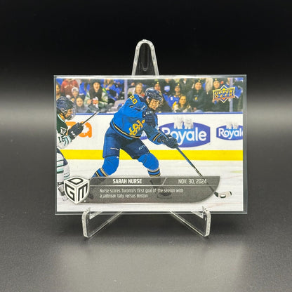 2024-25 UD PWHL Game Dated Moments SARAH NURSE #1 Toronto - ONLINE EXCUSIVE!