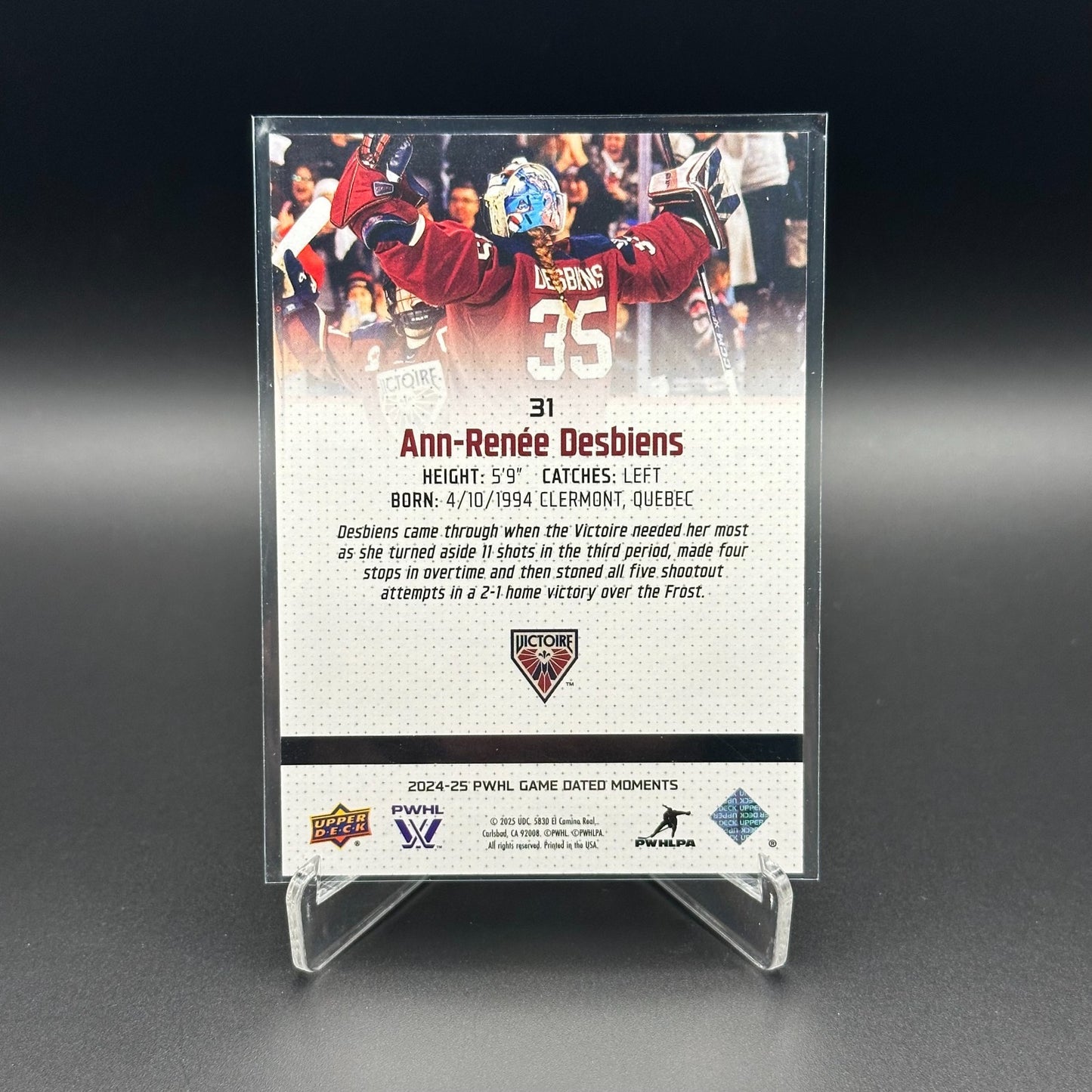 2024-25 UD PWHL Game Dated Moments ANN-RENEE DESBIENS #31 ONLINE EXCUSIVE!