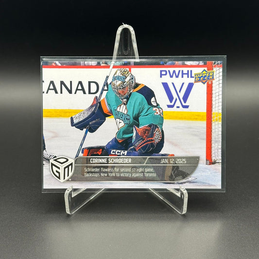 2024-25 UD PWHL Game Dated Moments CORINNE SCHROEDER #10 ONLINE EXCUSIVE!
