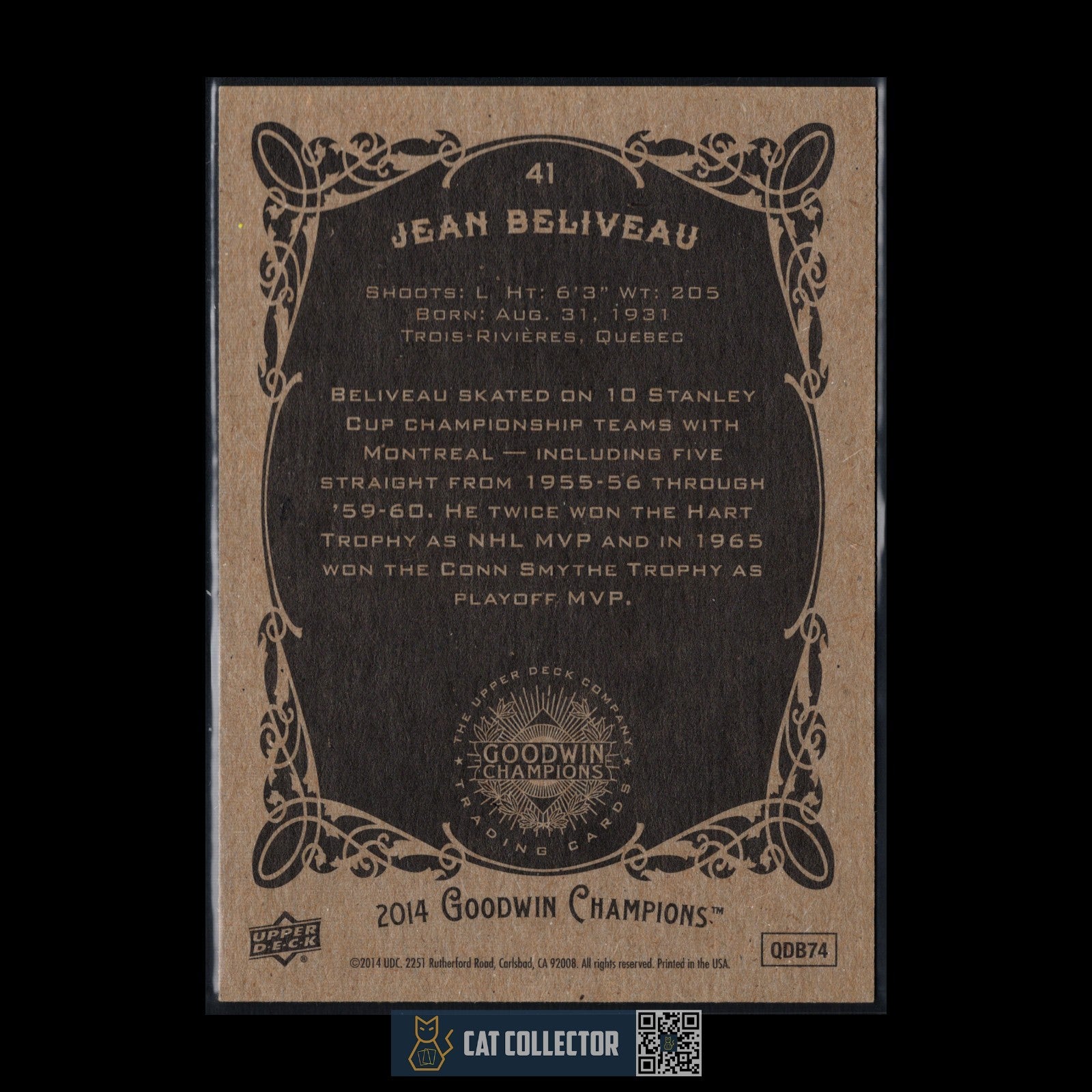 2014 UD Goodwin Champions JEAN BELIVEAU #41 Montreal Canadiens