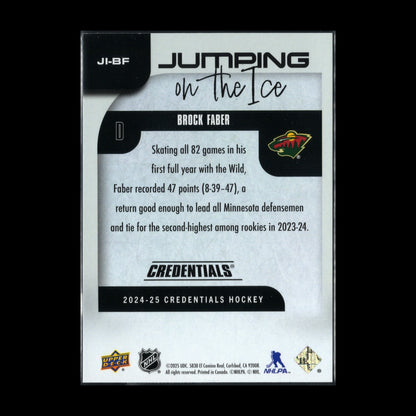 2024-25 UD Credentials BROCK FABER #JI-BF Jumping on the ice - Minnesota Wild