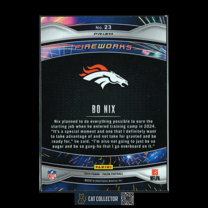 2024 Panini Prizm BO NIX #23 Fireworks Disco No Huddle Rookie RC Denver Broncos