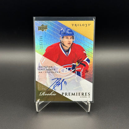 2013-14 UD Trilogy BRENDAN GALLAGHER #126 Rookie premieres Level 2 RC /399 Auto