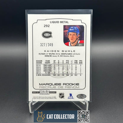 2022-23 O-Pee-Chee Platinum KAIDEN GUHLE #292 Liquid Metal Marquee Rookie /349