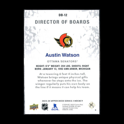 2023-24 UD Series 2 AUSTIN WATSON #DB-12 Director of boards - Ottawa Senators