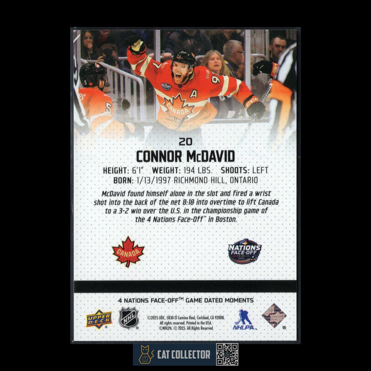 2024-25 UD 4 Nations Face-Off Game Dated Moments CONNOR MCDAVID #20 Team Canada