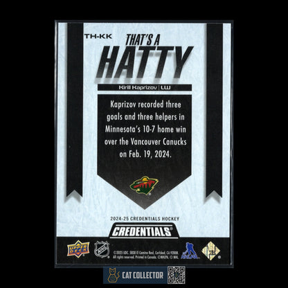 2024-25 UD Credentials KIRILL KAPRIZOV #TH-KK That's a Hatty - Minnesota Wild