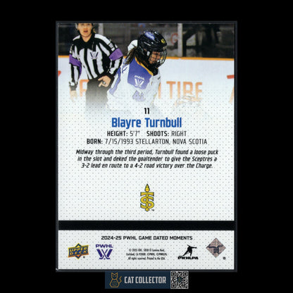 2024-25 UD PWHL Game Dated Moments BLAYRE TURNBULL #11 ONLINE EXCUSIVE!