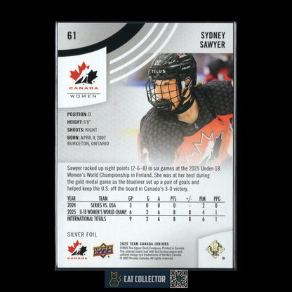 2025 Upper Deck Team Canada Women SYDNEY SAWYER #61 Silver foil