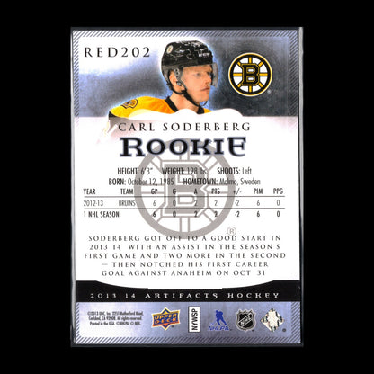 2013-14 UD Artifacts CARL SODERBERG #RED202 Rookie RC /899 - Boston Bruins
