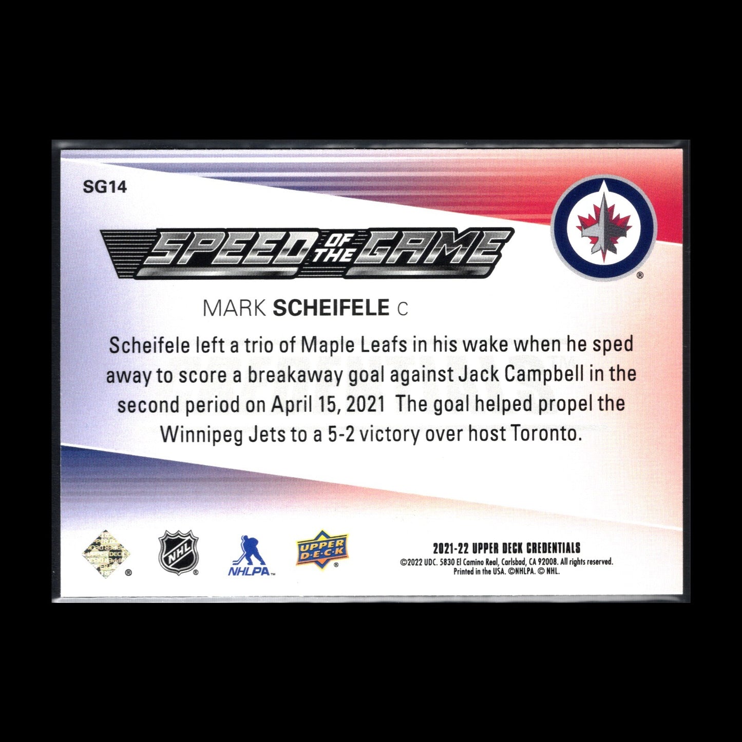 2021-22 UD Credentials MARK SCHEIFELE #SG14 Speed of the Game - Winnipeg Jets