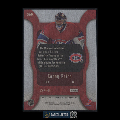 2007-08 O-Pee-Chee Hockey CAREY PRICE #560 Marquee Rookie RC Montreal Canadiens