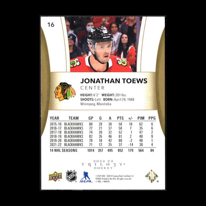 2022-23 UD Trilogy JONATHAN TOEWS #16 Chicago Blackhawks