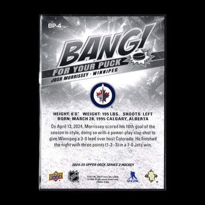 2024-25 UD Series 2 JOSH MORRISSEY #BP-4 Bang for your puck - Winnipeg Jets