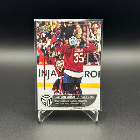 2024-25 UD PWHL Game Dated Moments ANN-RENEE DESBIENS #31 ONLINE EXCUSIVE!