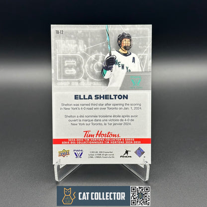 2024-25 UD Tim Hortons ELLA SHELTON #TB-12 PWHL Take a Bow