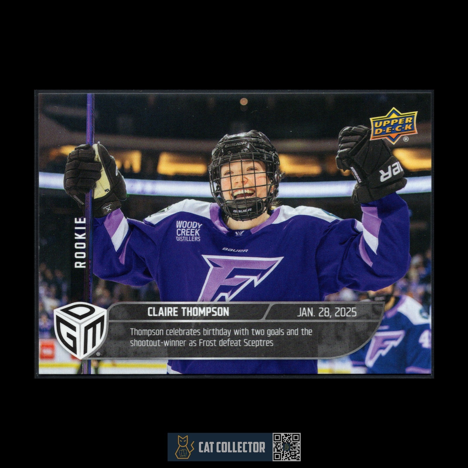 2024-25 UD PWHL Game Dated Moments CLAIRE THOMPSON #18 Rookie ONLINE EXCUSIVE!
