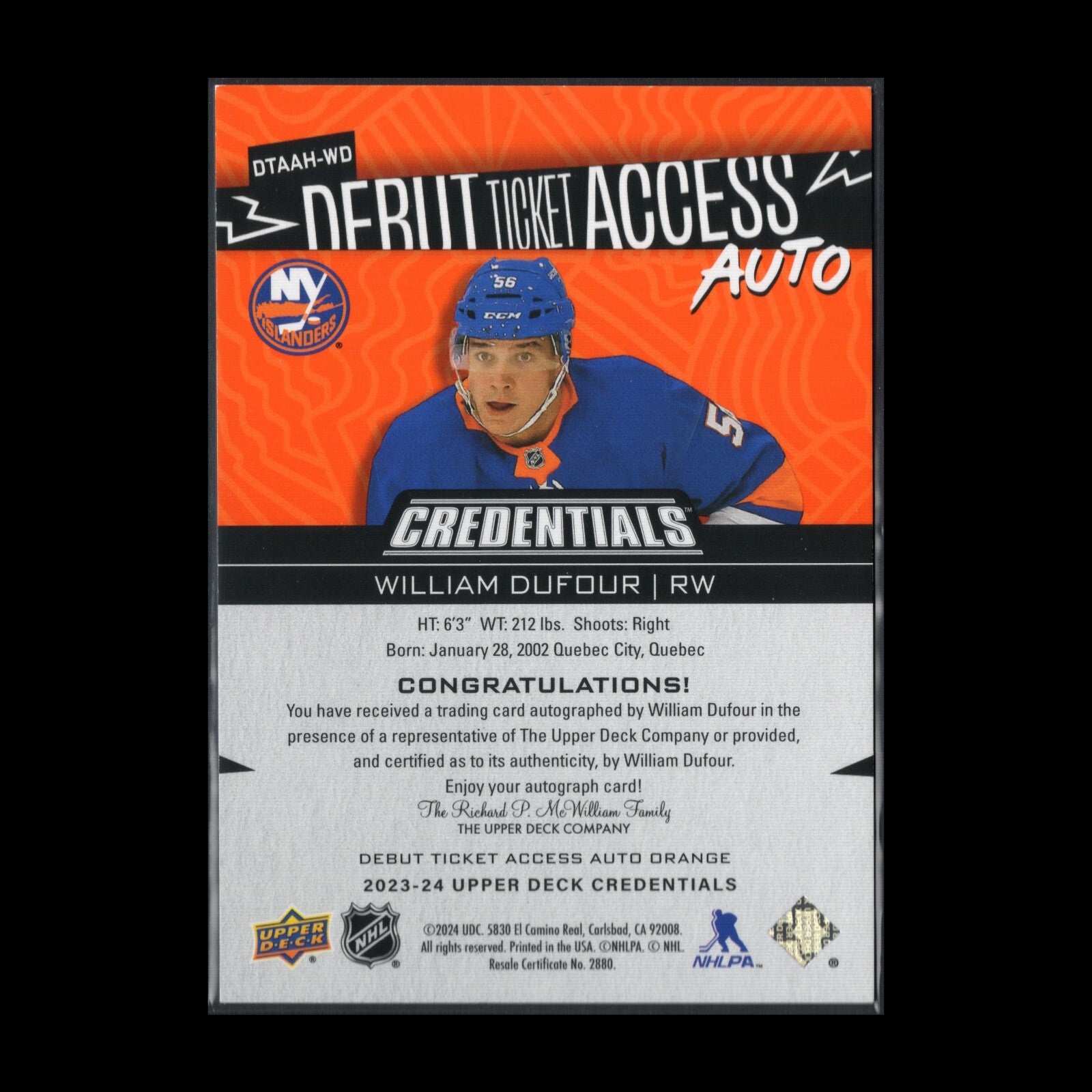 2023-24 UD Credentials WILLIAM DUFOUR #DTAAH-WD Debut Ticket Access AUTO /15