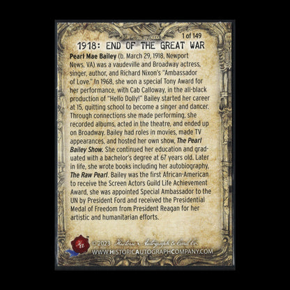 2023 Historic Autograph 1918: End of the Great War PEARL BAILEY #65 Alloy