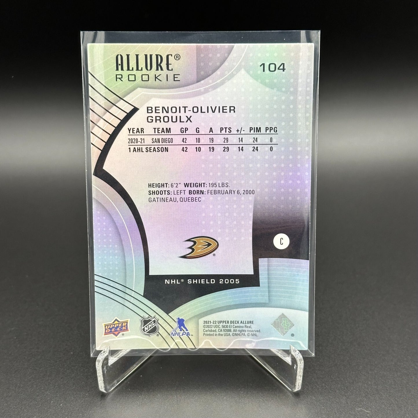 2021-22 UD Allure BENOIT-OLIVIER GROULX #104 NHL Shield 1917 RC - Anaheim Ducks