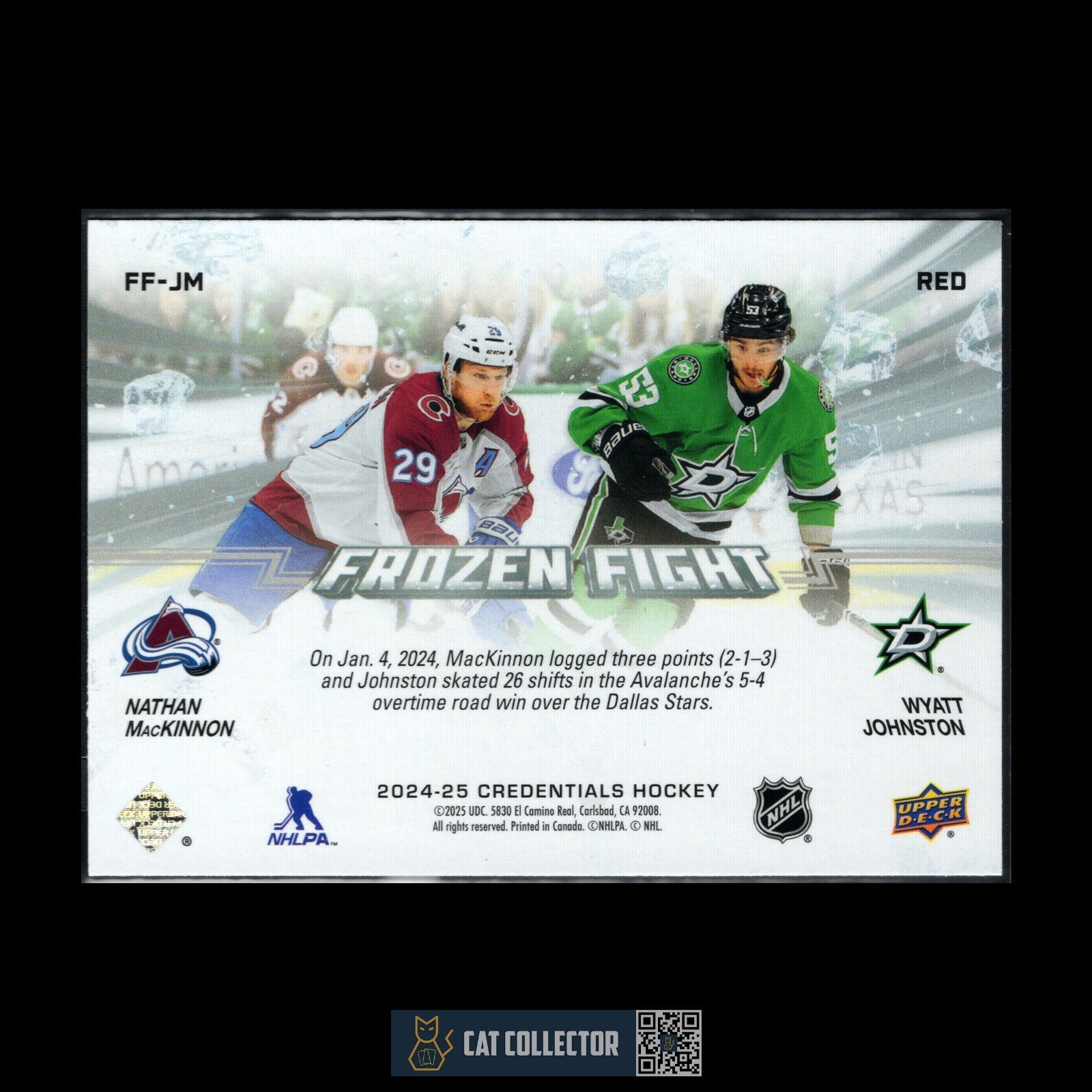 2024-25 UD Credentials N. MACKINNON / W. JOHNSTON #FF-JM Frozen Fight Red /199